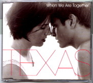 Texas - When We Are Together